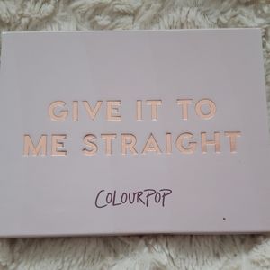 Colourpop Give it to me Straight palette